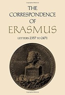 The Correspondence of Erasmus: Letters 2357 to