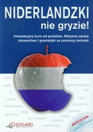 Niderlandzki nie gryzie Innowacyjny kurs od podstaw + CD Edgar