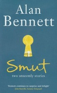 Smut: Two Unseemly Stories Bennett Alan