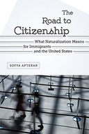 The Road to Citizenship: What Naturalization