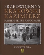 Przedwojenny Krakowski Kazimierz