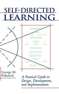 Self-Directed Learning: A Practical Guide to