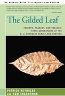 The Gilded Leaf: Triumph, Tragedy, and Tobacco: Three Generations ENG BOOK