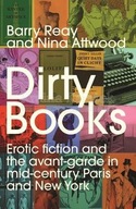 Dirty Books: Erotic Fiction and the Avant-Garde