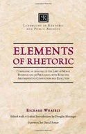 Elements of Rhetoric: Comprising an Analysis of
