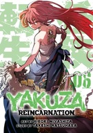 Yakuza Reincarnation Vol. 6 Natsuhara Takeshi