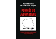 POWRÓT DO JEDWABNEGO - Sumliński Wojciech