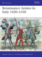 Renaissance Armies in Italy 1450-1550 Esposito