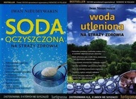 Soda oczyszczona + Woda utleniona Nieumywakin