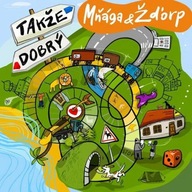 Mňága & Žďorp: Takže dobrý - CD
