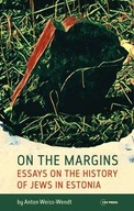 On the Margins: Essays on the History of Jews in