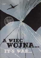 A więc wojna Ludność cywilna Its war (pol/ang)