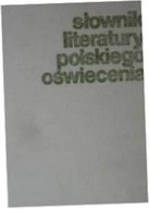 Słownik literatury polskiego oświecenia -