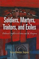 Soldiers, Martyrs, Traitors, and Exiles: