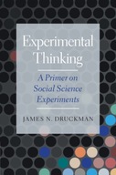 Experimental Thinking: A Primer on Social Science