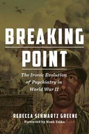 Breaking Point: The Ironic Evolution of