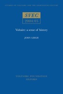 Voltaire: A sense of history Leigh John