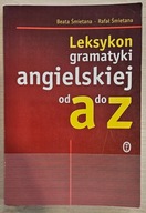 LEKSYKON GRAMATYKI ANGIELSKIEJ OD A DO Z 24H