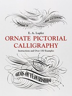 Ornate Pictorial Calligraphy: Instructions and