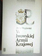 W Lwowskiej Armii Krajowej - Węgierski