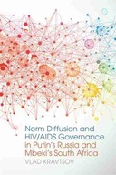 Norm Diffusion and HIV/AIDS Governance in Putin s