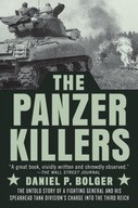 The Panzer Killers: The Untold Story of a