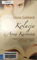 Kolacja z Anną Kareniną Gloria Goldreich