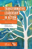 Transformative Leadership in Action: