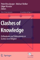 Clashes of Knowledge: Orthodoxies and