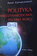 Polityka międzynarodowa po - Calvocoressi