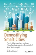 Demystifying Smart Cities: Practical Perspectives