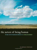 The Nature of Being Human: From Environmentalism