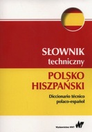 SŁOWNIK TECHNICZNY POLSKO-HISZPAŃSKI - Tadeusz Weroniecki [KSIĄŻKA]