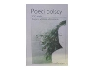 Poeci polscy XX wieku - Wójcik