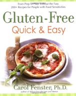 Gluten-Free Quick and Easy: From Prep to Plate
