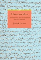 Infectious Ideas: Contagion in Premodern Islamic