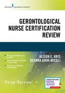 Gerontological Nurse Certification Review PhD