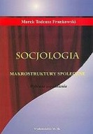 SOCJOLOGIA MAKROSTRUKTURY SPOŁECZNE