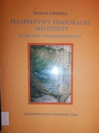 Perspektywy temporalne młodzieży - H. Liberska