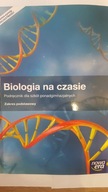 BIOLOGIA NA CZASIE Podręcznik ZAKRES PODSTAWOWY