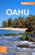 Fodor s Oahu: with Honolulu, Waikiki & the