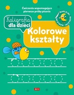 Kaligrafia dla dzieci Kolorowe kształty Pisanie