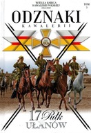 Odznaki kawalerii 17 pułk ułanów tom 3 odznaka