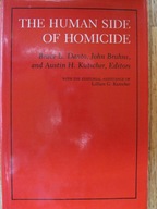 The Human Side of Homicide Danto Bruce ,Bruhns