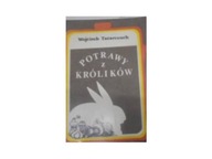 Potrawy z królików - Wojciech.