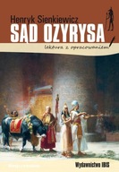 Sąd Ozyrysa. Lektura Z Opracowaniem Henryk