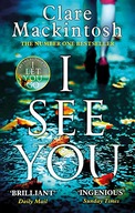 I See You: The addictive Number One Sunday Times