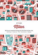 Citix60 - Milan: 60 Creatives Show You the Best