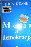 Media a demokracja - John Keane