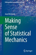 Making Sense of Statistical Mechanics Bricmont